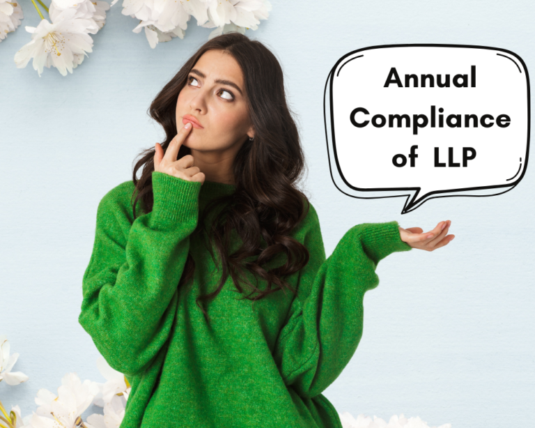 What is Annual compliance of LLP?